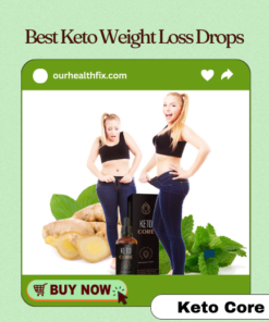 Keto Core, weight loss, burn fat, keto weight loss drop