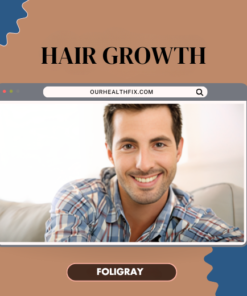 Foligray Hair Growth, Dietary Supplements, Mens Health, Women Health