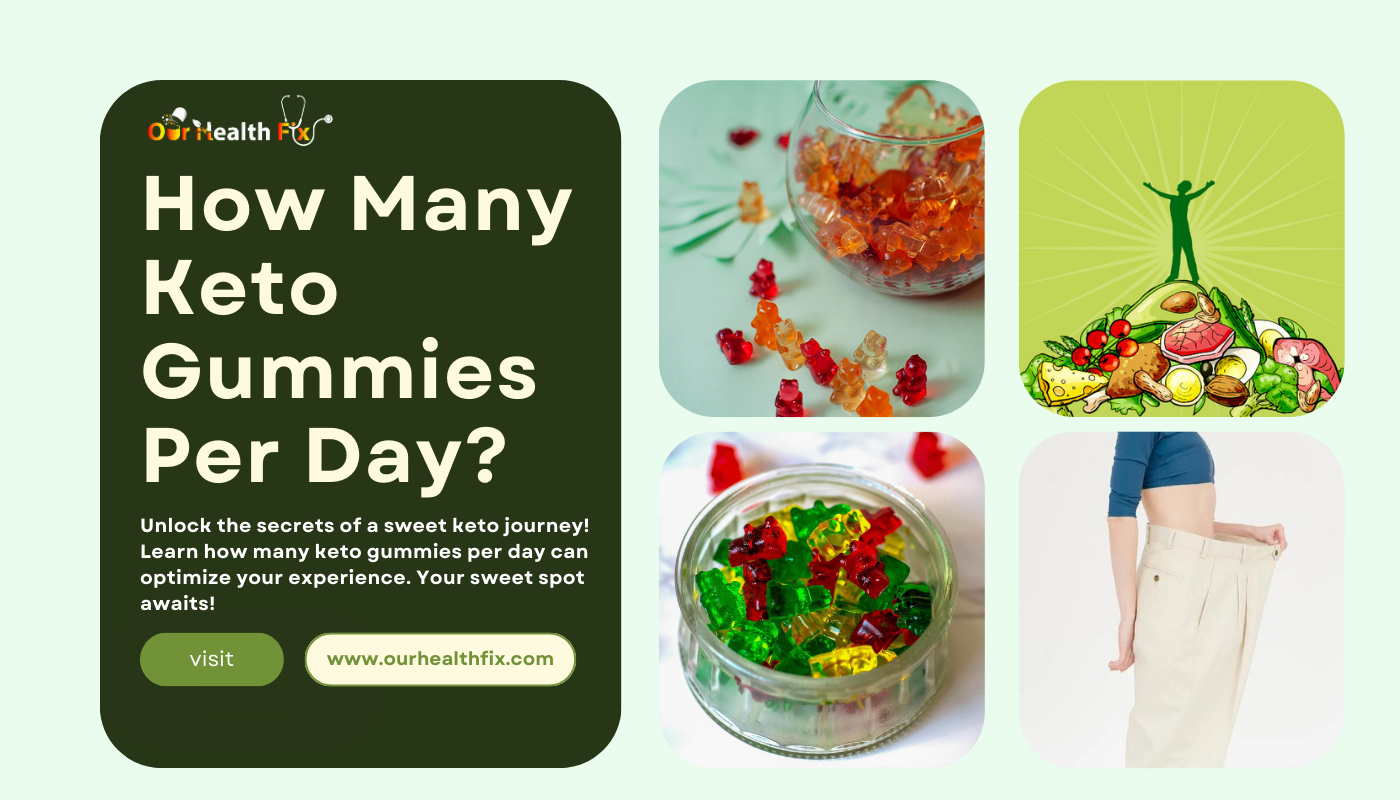 How Many Keto Gummies Per Day