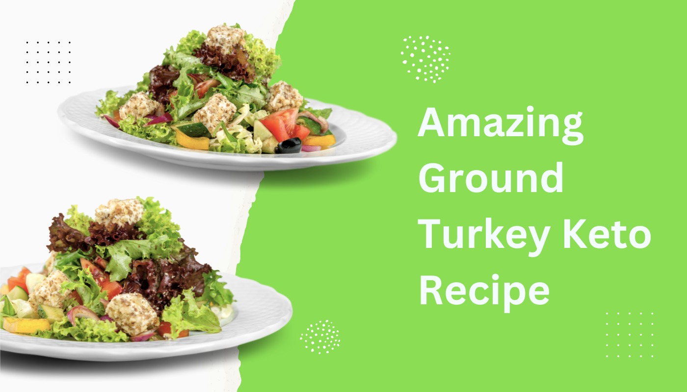 Amazing Ground Turkey Keto Recipe