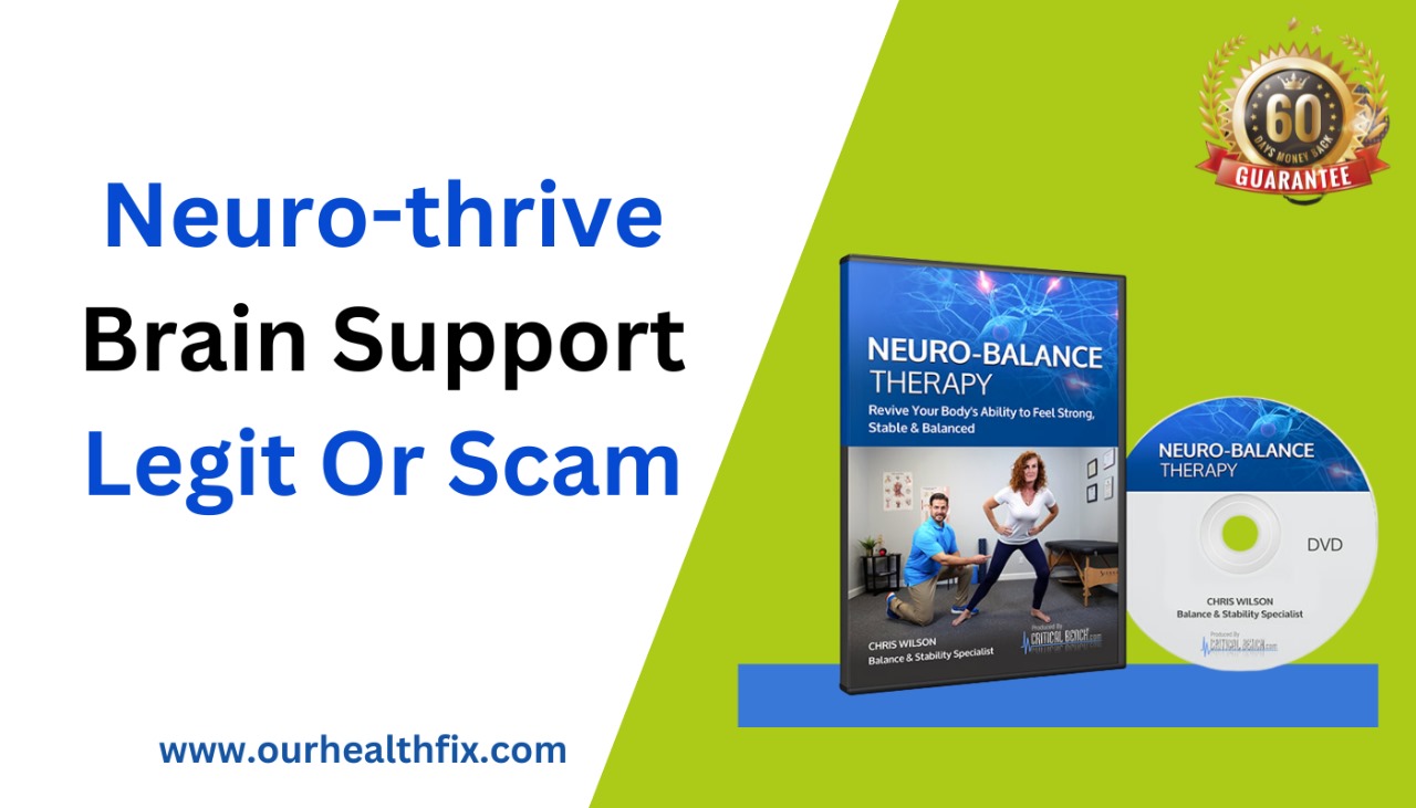 Neuro-thrive Brain Support Legit Or Scam