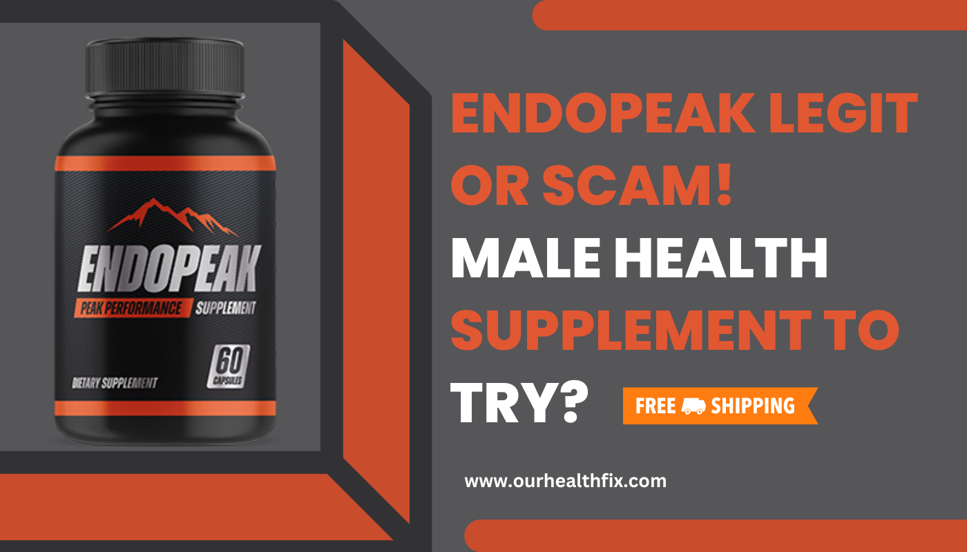 EndoPeak Legit Or Scam