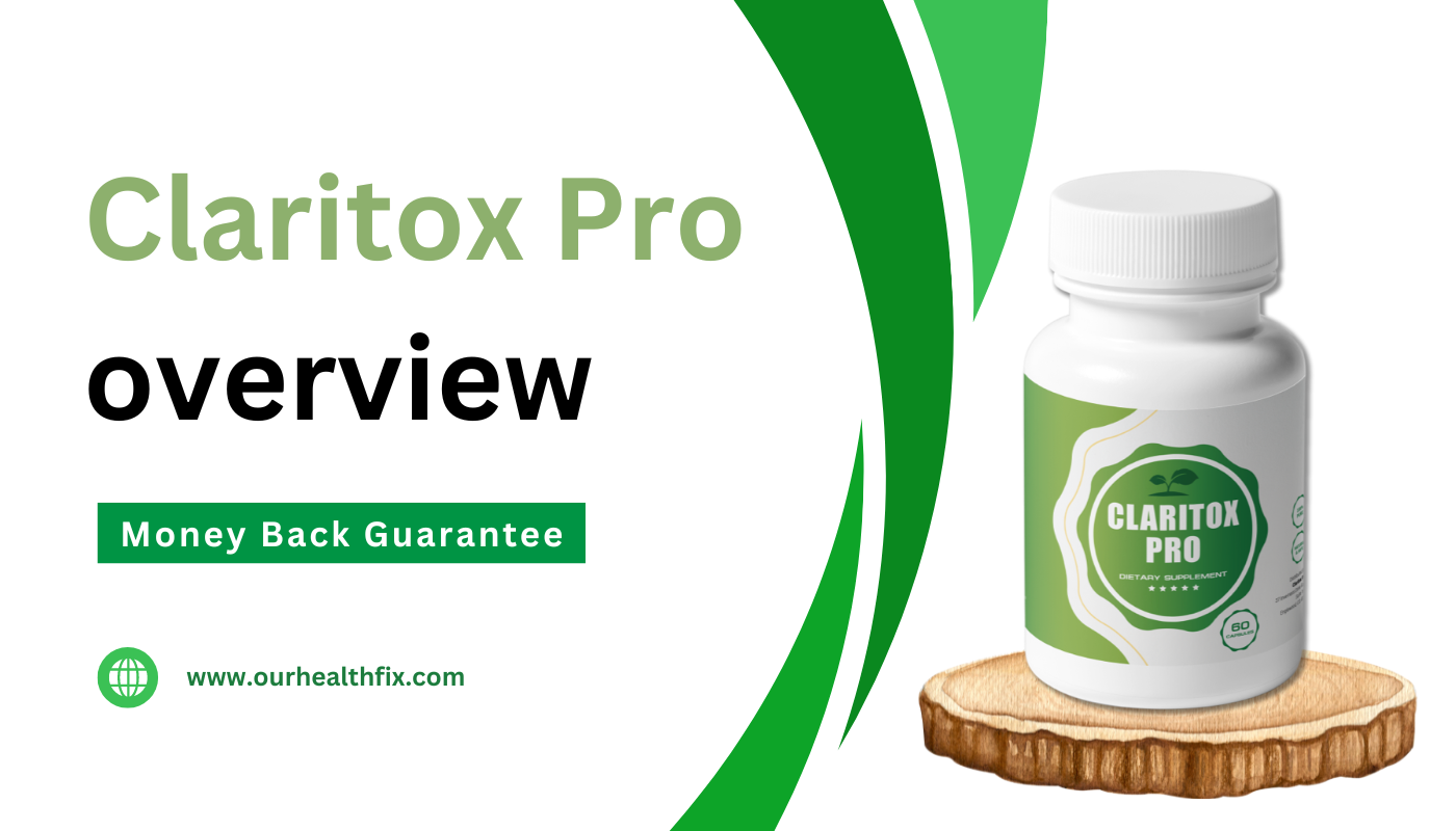 Claritox Pro overview